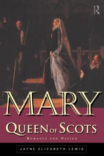 Front cover_Mary Queen of Scots