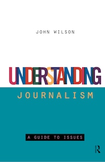 Couverture_Understanding Journalism