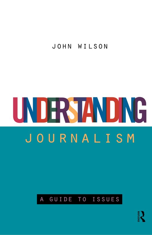 Couverture_Understanding Journalism