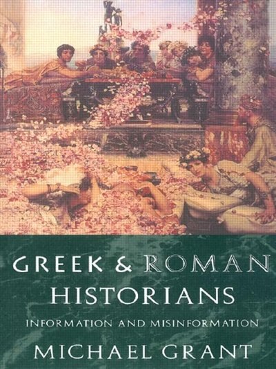 Front cover_Greek and Roman Historians
