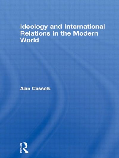 Front cover_Ideology and International Relations in the Modern World