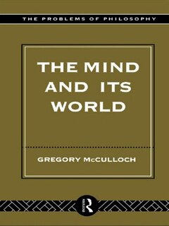 The Mind and its World