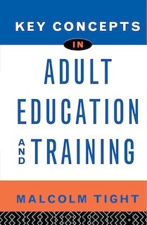 Front cover_Key Concepts In Adult Education and Training