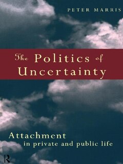 Front cover_Politics of Uncertainty