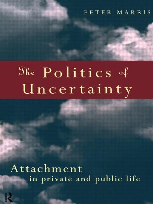 Front cover_Politics of Uncertainty