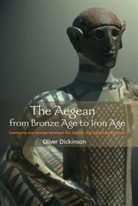 Couverture_The Aegean from Bronze Age to Iron Age