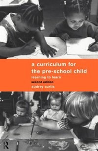 Front cover_A Curriculum for the Pre-School Child