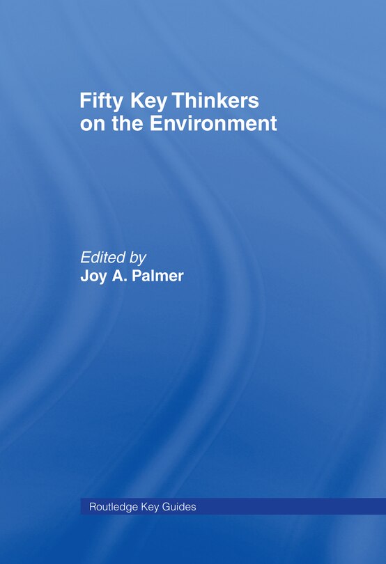 Front cover_Fifty Key Thinkers on the Environment