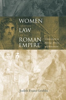 Front cover_Women and the Law in the Roman Empire