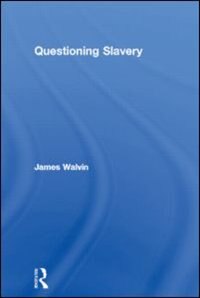 Front cover_Questioning Slavery