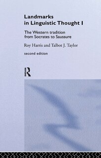 Front cover_Landmarks In Linguistic Thought Volume I