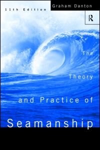 Front cover_Theory and Practice of Seamanship XI