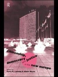 Front cover_Citizenship, Democracy and Justice in the New Europe
