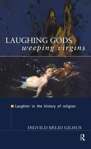 Front cover_Laughing Gods, Weeping Virgins