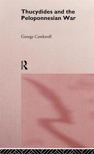 Front cover_Thucydides and the Peloponnesian War