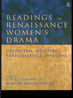 Front cover_Readings In Renaissance Women's Drama