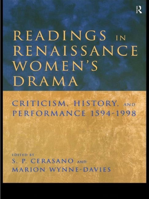 Front cover_Readings In Renaissance Women's Drama