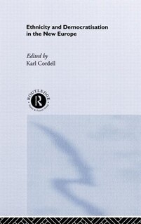 Front cover_Ethnicity and Democratisation in the New Europe