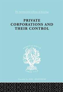 Couverture_Private Corporations and their Control