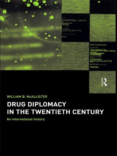 Couverture_Drug Diplomacy in the Twentieth Century
