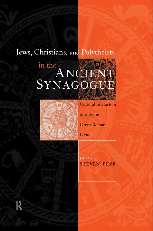 Couverture_Jews, Christians and Polytheists in the Ancient Synagogue