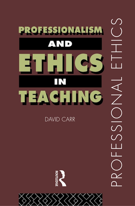 Front cover_Professionalism and Ethics in Teaching