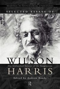 Couverture_Selected Essays of Wilson Harris