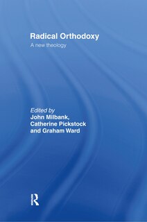 Front cover_Radical Orthodoxy