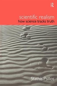 Scientific Realism: How Science Tracks Truth