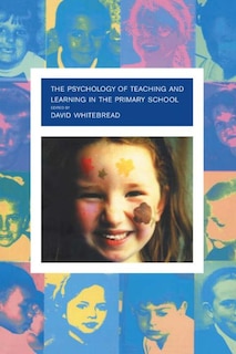 Couverture_The Psychology of Teaching and Learning in the Primary School