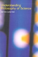 Front cover_Understanding Philosophy of Science