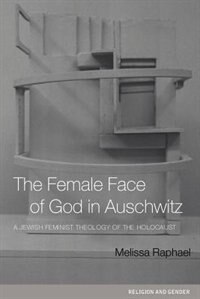 Couverture_The Female Face of God in Auschwitz