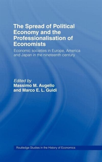 Couverture_The Spread of Political Economy and the Professionalisation of Economists