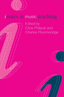 Front cover_Issues in Music Teaching