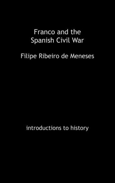 Front cover_Franco and the Spanish Civil War