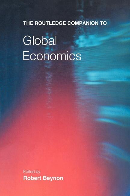 Couverture_The Routledge Companion to Global Economics