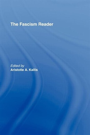 The Fascism Reader