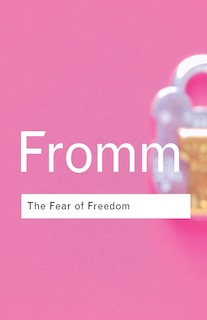 Front cover_The Fear of Freedom