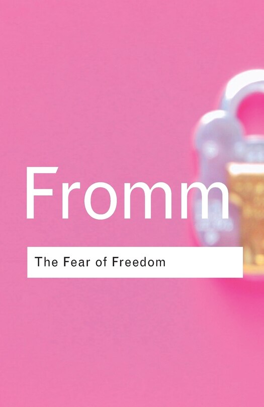 Front cover_The Fear of Freedom