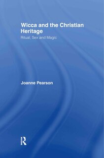 Couverture_Wicca and the Christian Heritage