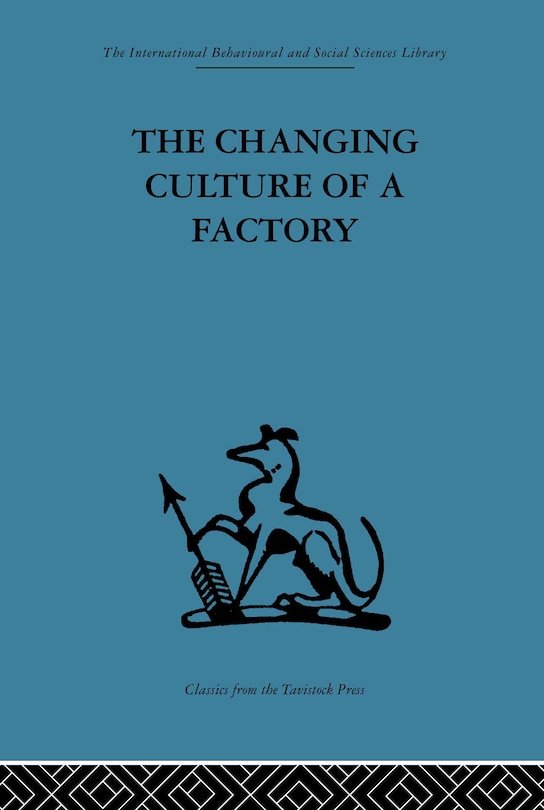 Couverture_The Changing Culture of a Factory