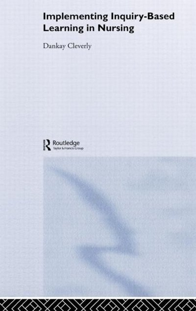 Couverture_Implementing Inquiry-Based Learning in Nursing