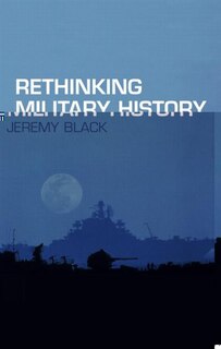 Front cover_Rethinking Military History