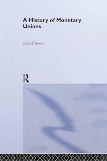 Couverture_A History of Monetary Unions