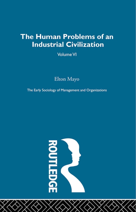 Couverture_Human Problems of an Industrial Civilization