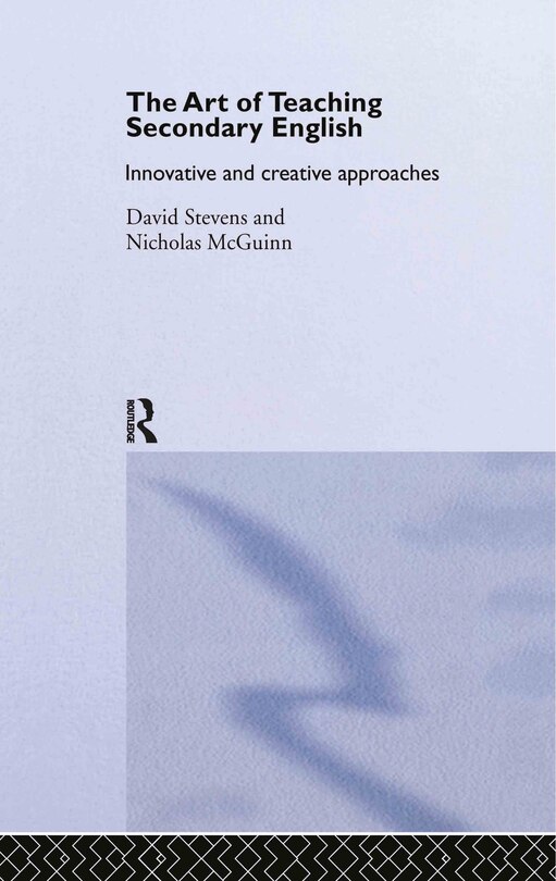 Front cover_The Art of Teaching Secondary English