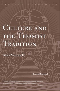 Couverture_Culture and the Thomist Tradition
