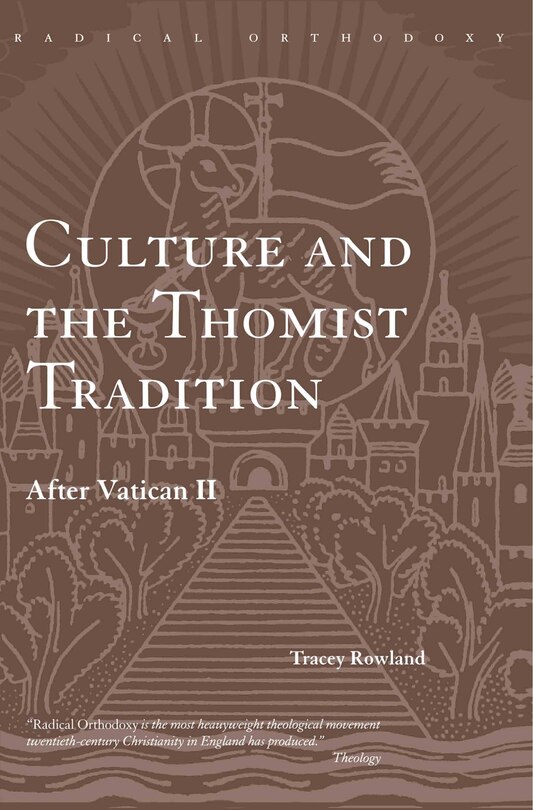 Couverture_Culture and the Thomist Tradition
