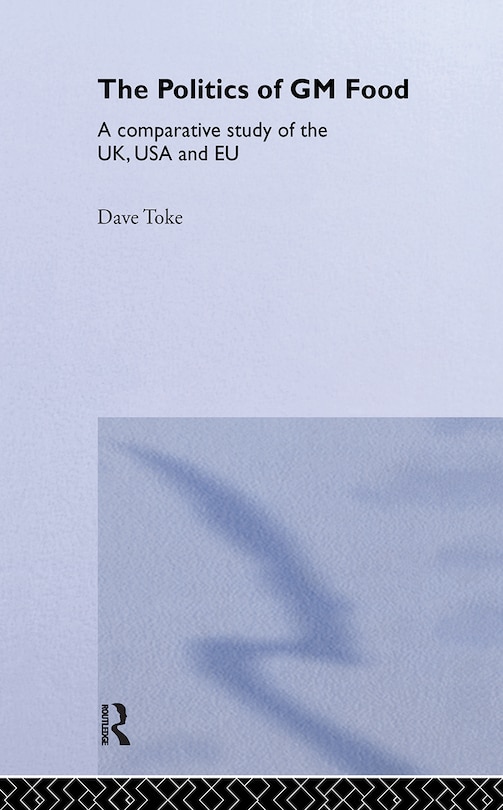 Front cover_The Politics of GM Food