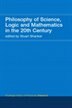 Front cover_Philosophy of Science, Logic and Mathematics in the 20th Century
